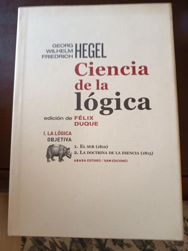 Ciencia de la lógica I. La lógica objetiva