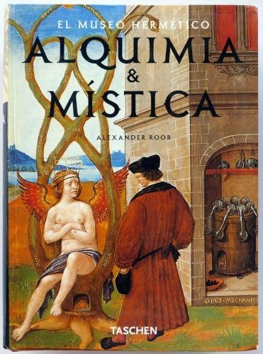 ALQUIMIA Y MISTICA. EL MUSEO HERMÉTICO