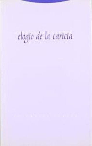 Elogio de la caricia