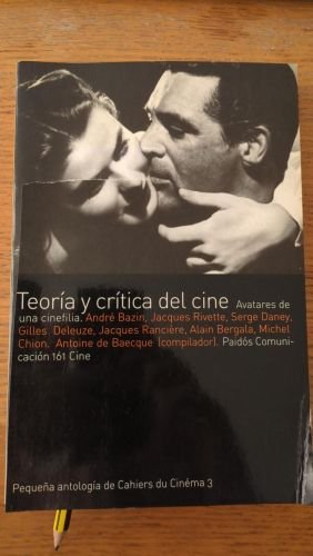 Teoría y crítica del cine