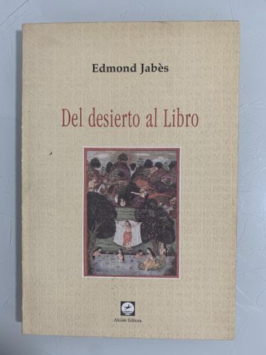 DEL DESIERTO AL LIBRO