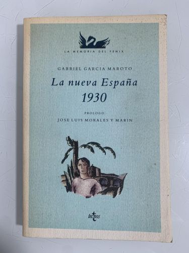 LA NUEVA ESPAÑA 1930