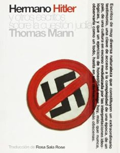 HERMANO HITLER y otros escritos sobre la cuestión judia