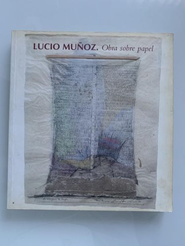 LUCIO MUÑOZ, Obra sobre papel