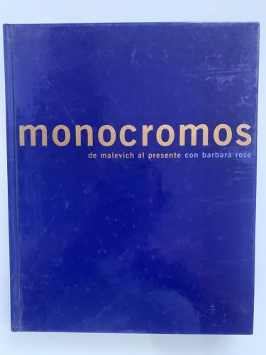 MONOCROMOS de malevich al presente