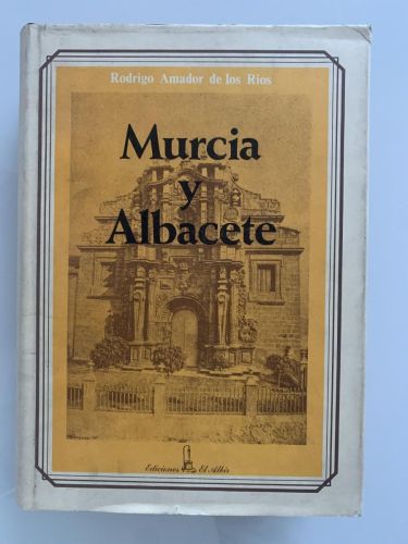 MURCIA Y ALBACETE