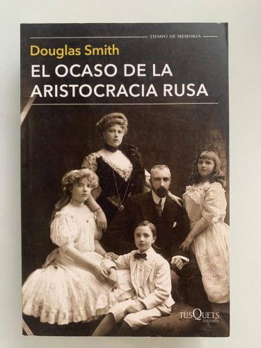 Portada del libro de EL OCASO DE LA ARISTOCRACIA RUSA