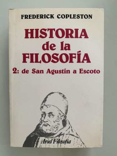HISTORIA DE LA FILOSOFÍA. 2: de San Agustín a Escoto