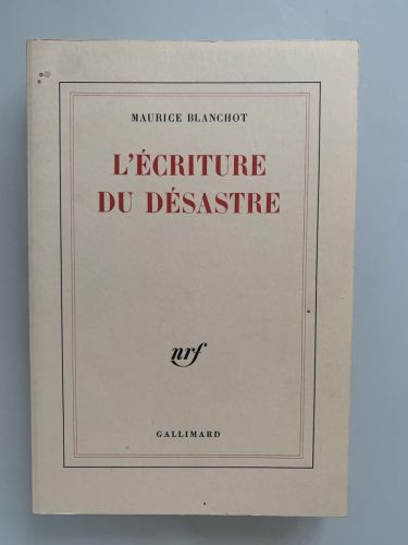 L'ECRITURE DU DÉSASTRE