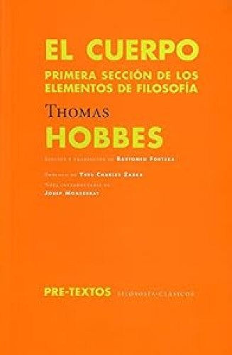 El cuerpo: Primera sección de los elementos de filosofía