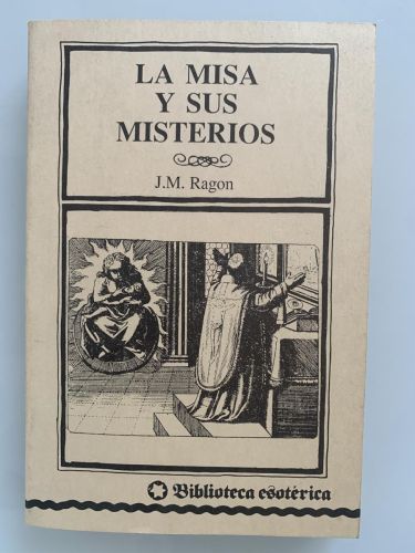 Portada del libro de LA MISA Y SUS MISTERIOS