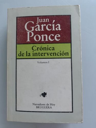 CRÓNICA DE LA INTERVENCIÓN (vol. I)