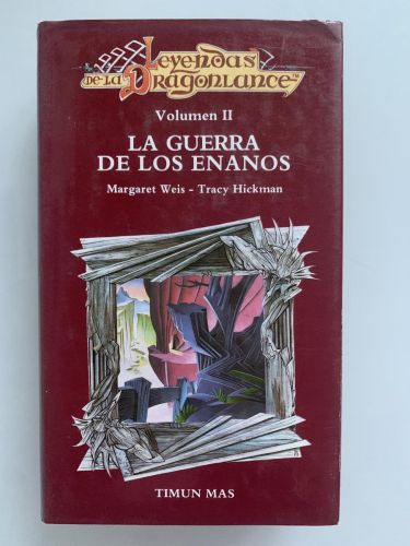 LA GUERRA DE LOS ENANOS (vol. II). LEYENDAS DE LA DRAGONLANCE