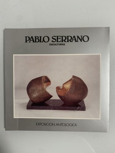 Portada del libro de PABLO SERRANO. Esculturas (Exposición Antológica)