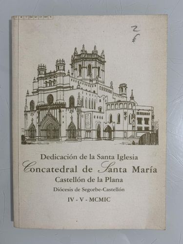 DEDICACIÓN DE LA SANTA IGLESIA CONCATEDRAL DE SANTA MARÍA