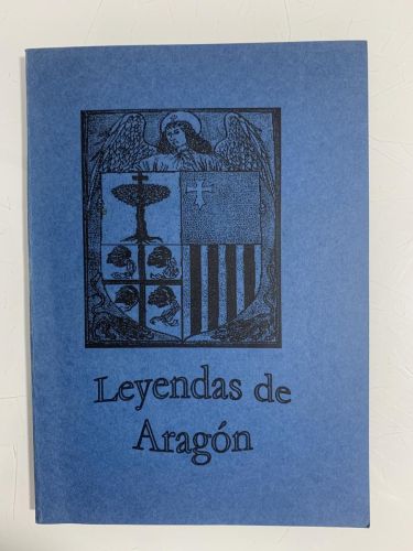 LEYENDAS DE ARAGÓN