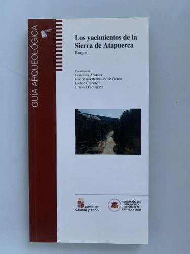 Portada del libro de LOS YACIMIENTOS DE LA SIERRA DE ATAPUERCA (Burgos)