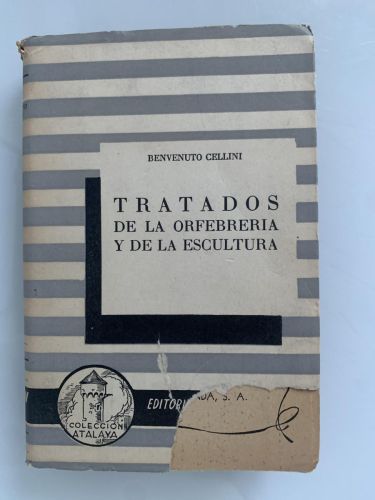 Portada del libro de TRATADOS DE LA ORFEBRERÍA Y DE LA ESCULTURA (con dos apéndices sobre los 