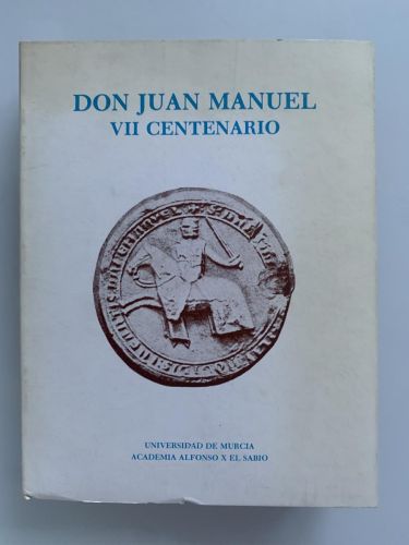 Portada del libro de DON JUAN MANUEL VII Centenario