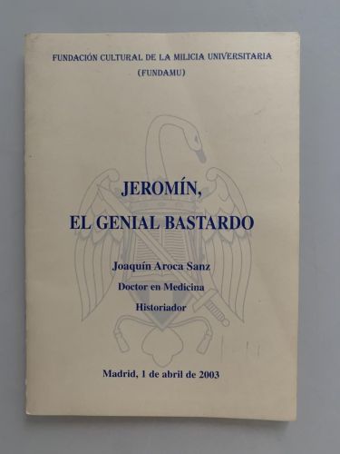 Portada del libro de JEROMÍN, EL GENIAL BASTARDO