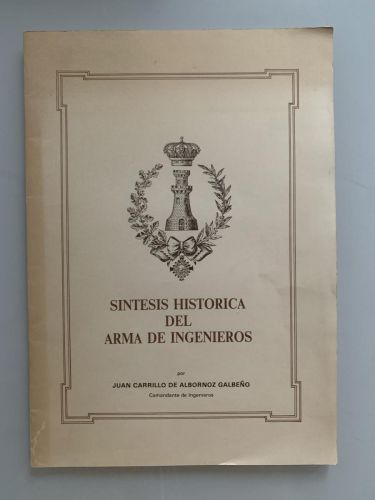 Portada del libro de SÍNTESIS HISTÓRICA DEL ARMA DE INGENIEROS