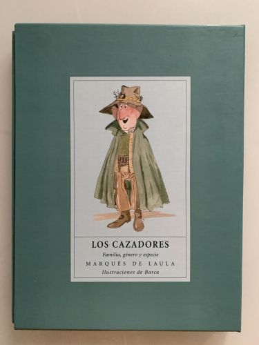 Portada del libro de LOS CAZADORES. Familia, género y especie
