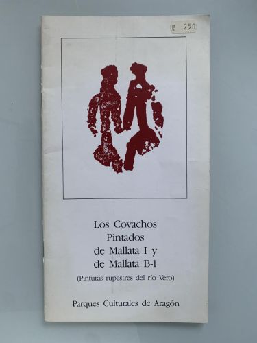 LOS COVACHOS PINTADOS DE MALLATA I Y DE MALLATA B-1 (Pinturas rupestres del río Vero)