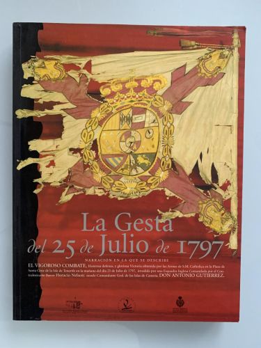 LA GESTA DEL 25 DE JULIO DE 1797