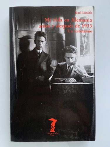 MI VIDA EN ALEMANIA ANTES Y DESPUÉS DE 1933. Un testimonio