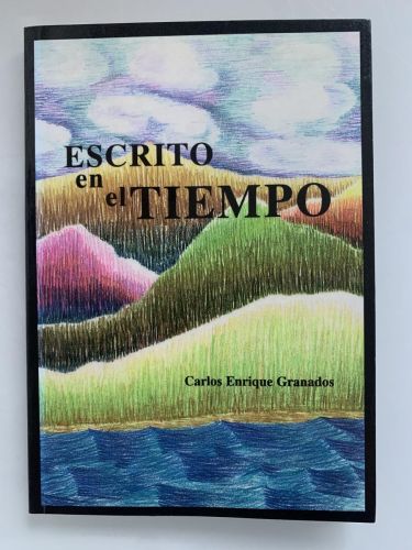 ESCRITO EN EL TIEMPO (dedicado por el autor)