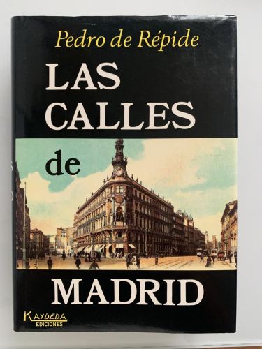 LAS CALLES DE MADRID