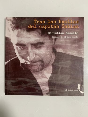 TRAS LAS HUELLAS DEL CAPITÁN SABINA