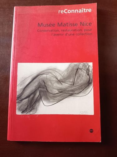 Portada del libro de Musée Matisse Nice
Conservation, restauration, pour l'avenir d'une collection : [