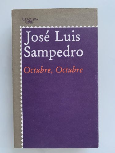 OCTUBRE, OCTUBRE (dedicado por el autor)