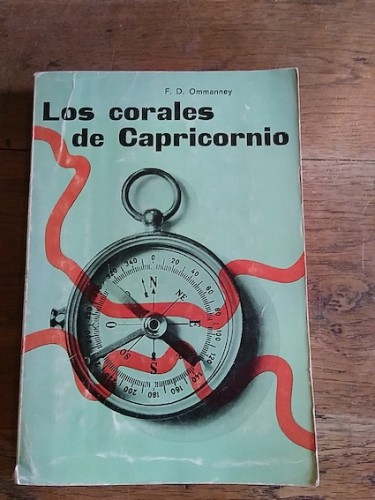 Portada del libro de LOS CORALES DE CAPRICORNIO, Exploraciones pesqueras en el Índico