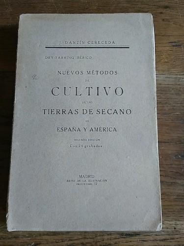 Portada del libro NUEVOS MÉTODOS DE CULTIVO DE LAS TIERRAS DE SECANO EN ESPAÑA Y AMÉRICA