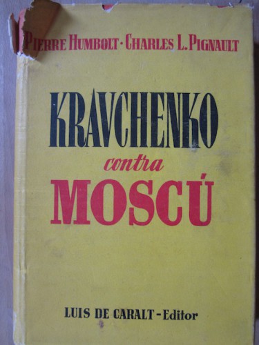 Portada del libro de KRAVCHENKO CONTRA MOSCÚ