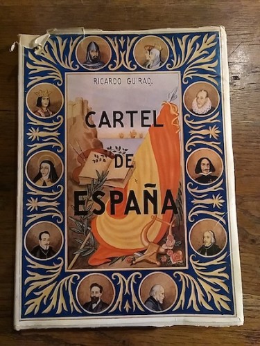 Portada del libro de CARTEL DE ESPAÑA. EXALTACIÓN POÉTICA DE LOS VALORES ETERNOS DE LA PATRIA. Dedicatoria del autor