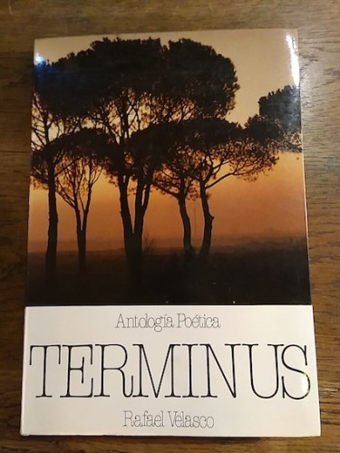 Portada del libro de TERMINUS. ANTOLOGÍA POÉTICA. Con dedicatoria del autor