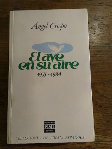 Portada del libro de EL AVE EN SU AIRE (1975-1984)