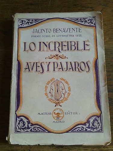 Portada del libro de LO INCREÍBLE - AVES Y PÁJAROS