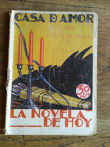 Portada del libro de La novela de hoy: CASA DE AMOR