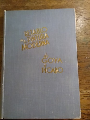 Portada del libro de RETABLO DE PINTURA MODERNA. DE GOYA A PICASSO