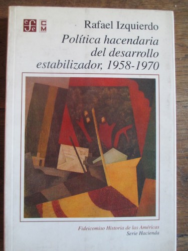 Portada del libro de POLÍTICA HACENDARIA DEL DESARROLLO ESTABILIZADOR, 1958-1970