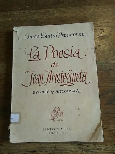 Portada del libro de LA POESÍA DE JEAN ARISTEGUIETA. Estudio y Antología