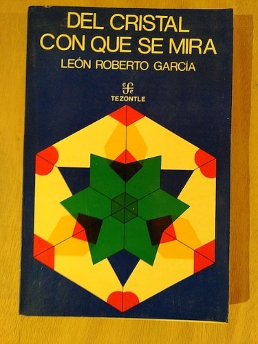 Portada del libro de DEL CRISTAL CON QUE SE MIRA