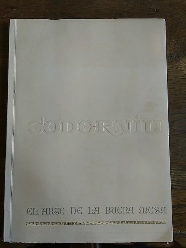 Portada del libro de CODORNIU Y EL ARTE DE LA BUENA MESA