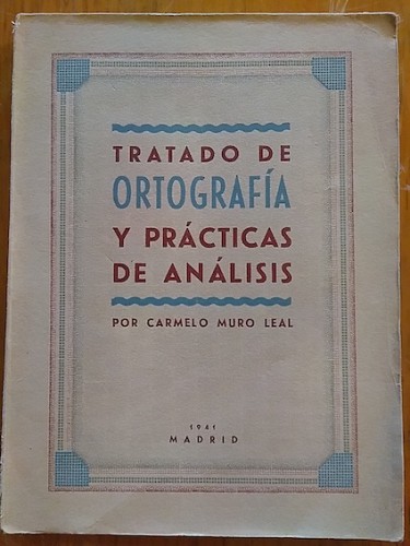 Portada del libro de TRATADO DE ORTOGRAFÍA Y PRÁCTICAS DE ANÁLISIS