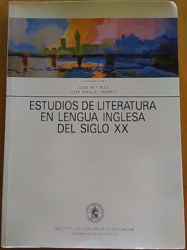 Portada del libro de ESTUDIOS DE LITERATURA EN LENGUA INGLESA DEL SIGLO XX