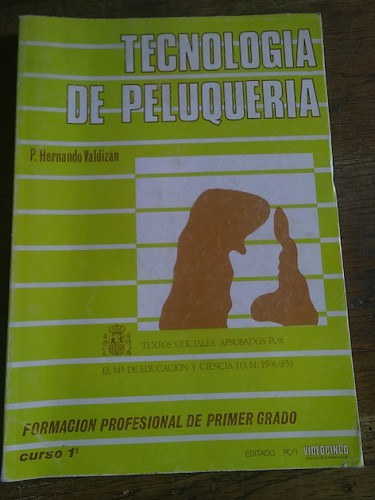 Portada del libro de TECNOLOGÍA DE PELUQUERÍA. Formación profesional de primer grado.